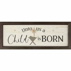 Buy 🛒 Signs & Letterboards P. Graham Dunn A Child Is Born Framed Art 🔥